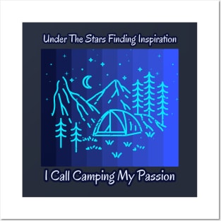 Night Sky Wanderlust: Camping Under the Stars Posters and Art